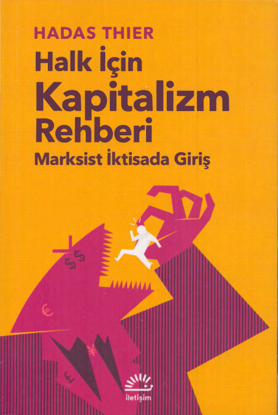 Halk İçin Kapitalizm Rehberi: Marksist İktisada Giriş PDF – Hadas Thier