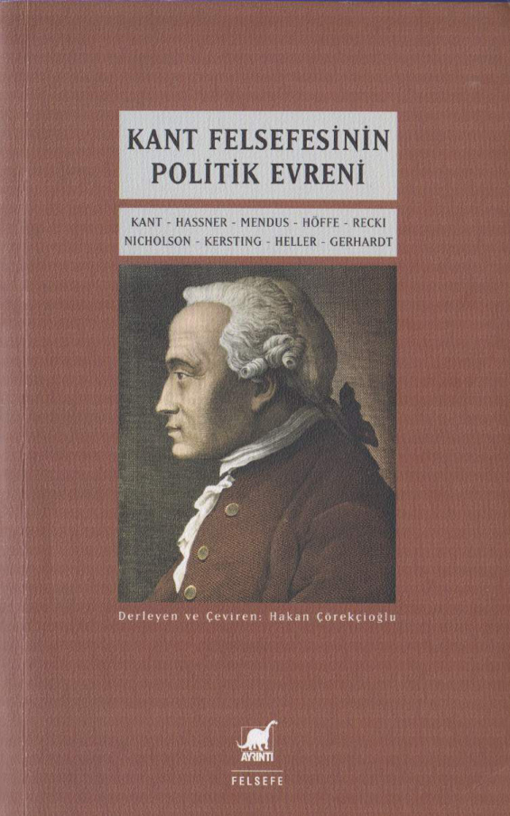 Kant Felsefesinin Politik Evreni (Ayrıntı) PDF – Hakan Çörekçioğlu