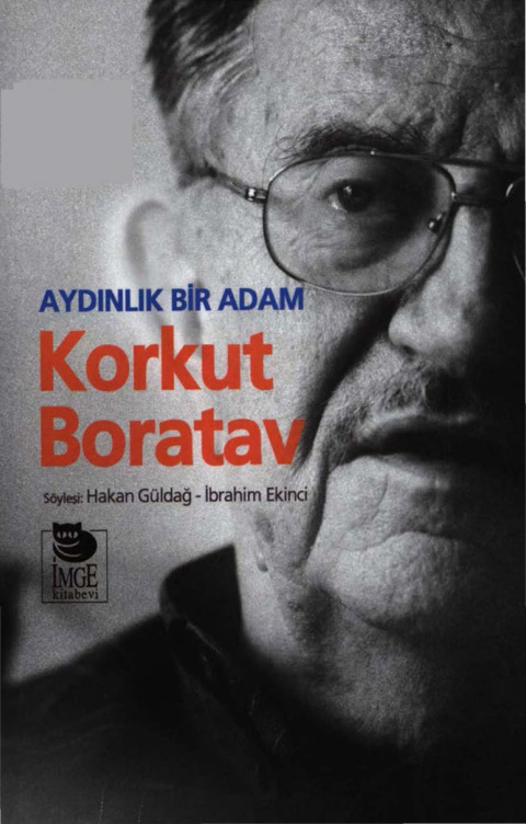 Aydınlık Bir Adam: Korkut Boratav PDF – Hakan Güldağ, İbrahim Ekinci