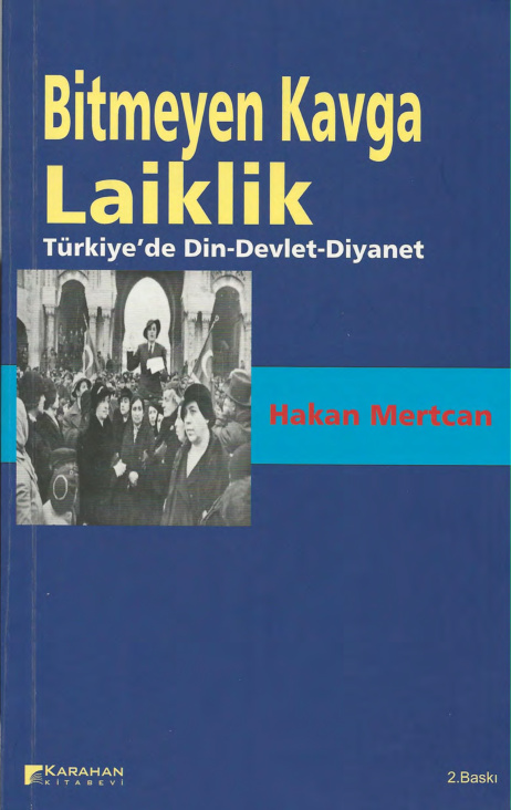 Bitmeyen Kavga Laiklik PDF – Hakan Mertcan