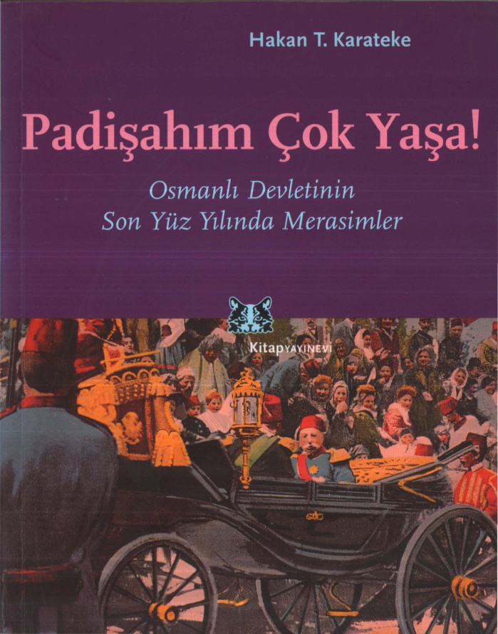 Padişahım Çok Yaşa PDF – Hakan T. Karateke