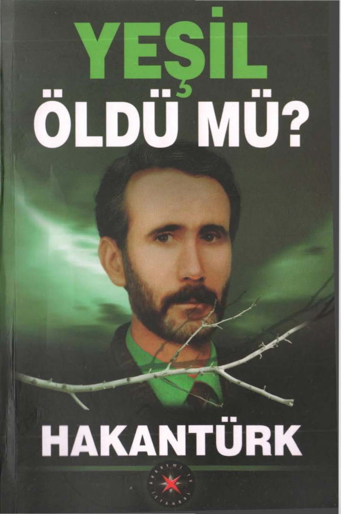 Yeşil Öldü mü? PDF – Hakan Türk