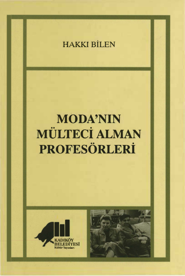 Moda’nın Mülteci Alman Profesörleri PDF – Hakkı Bilen
