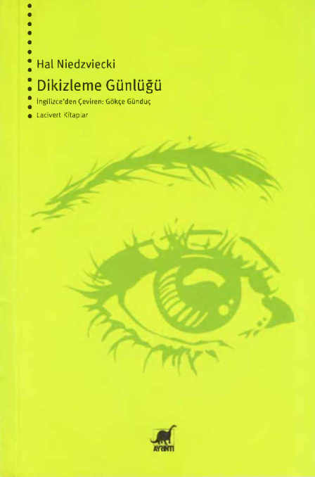 Dikizleme Günlüğü PDF - Hal Niedzviecki 4 Dikizleme Günlüğü PDF – Hal Niedzviecki