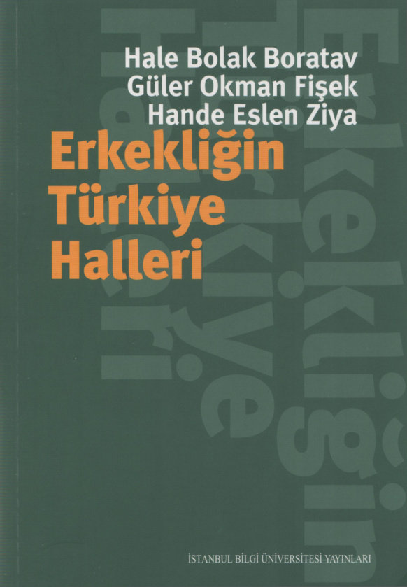 Erkekliğin Türkiye Halleri PDF – Hale Bolak Boratav