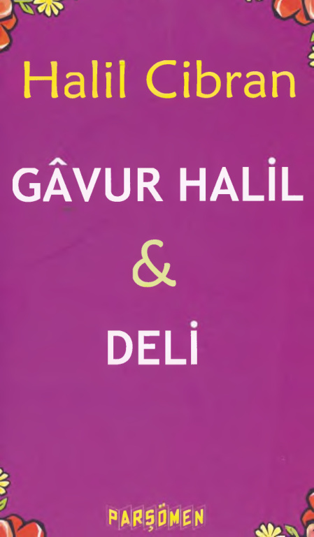 Gavur Halil: Deli PDF – Halil Cibran
