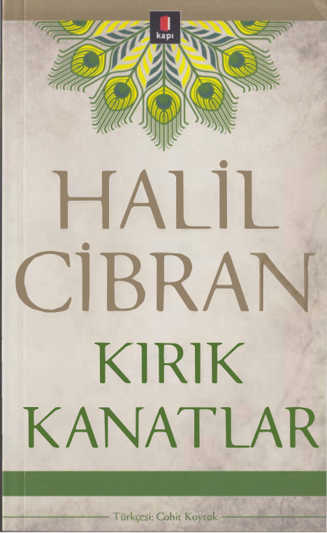 Kırık Kanatlar (Kapı) PDF - Halil Cibran 11 Kırık Kanatlar (Kapı) PDF – Halil Cibran