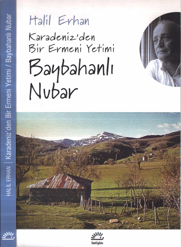 Karadeniz’den Bir Ermeni Yetimi: Baybahanlı Nubar PDF – Halil Erhan