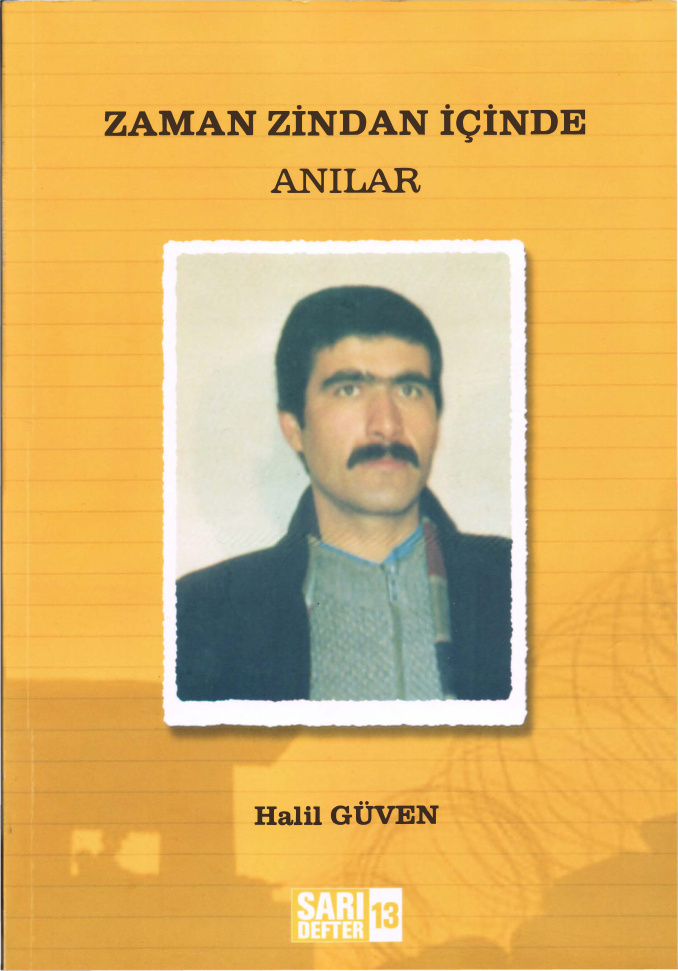 Zaman Zindan İçinde PDF – Halil Güven