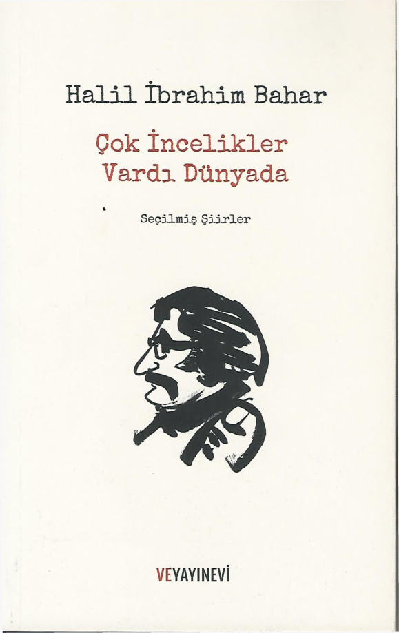 Çok İncelikler Vardı Dünyada PDF – Halil İbrahim Bahar