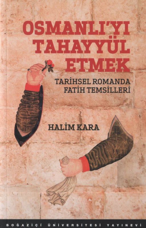 Osmanlı’yı Tahayyül Etmek PDF – Halim Kara