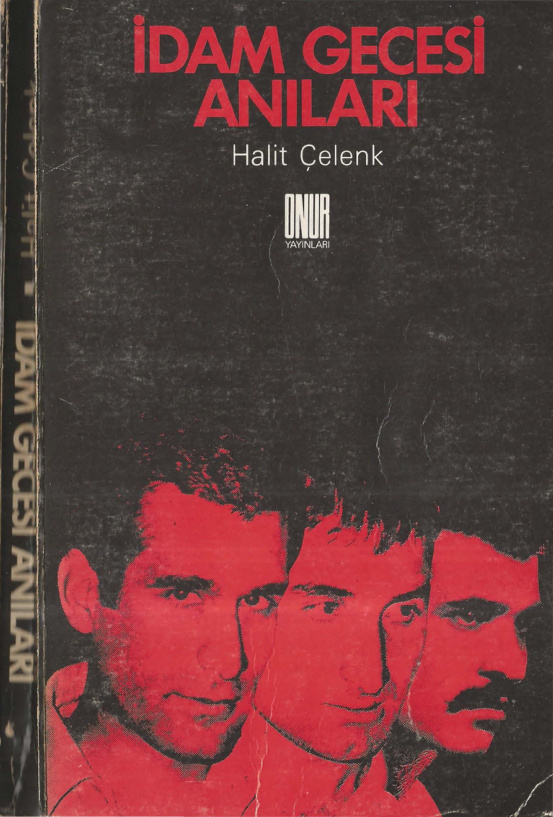İdam Gecesi Anıları PDF – Halit Çelenk