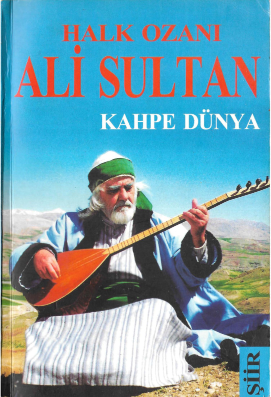Kahpe Dünya PDF – Halk Ozanı Ali Sultan