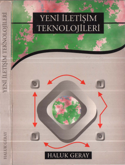 Yeni İletişim Teknolojileri PDF – Haluk Geray