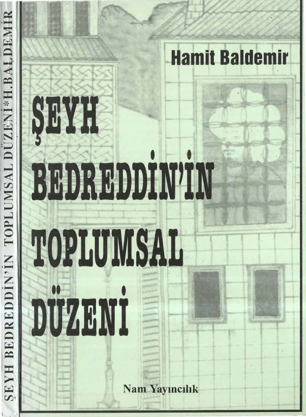 Şeyh Bedreddin’in Toplumsal Düzeni PDF – Hamit Baldemir