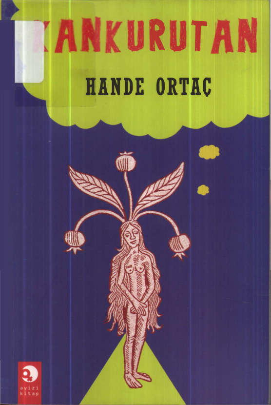 Kankurutan PDF – Hande Ortaç