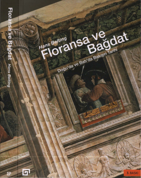 Floransa ve Bağdat PDF – Hans Belting