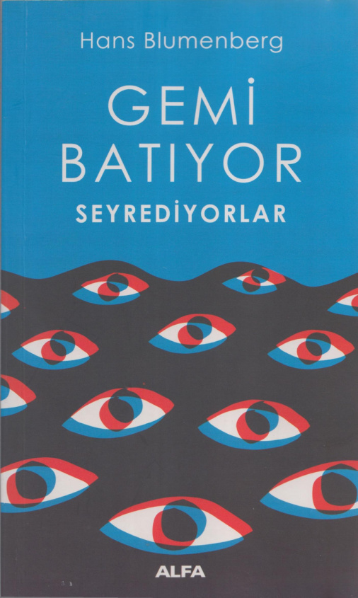 Gemi Batıyor Seyrediyorlar PDF – Hans Blumenberg