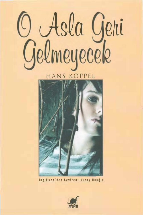 O Asla Geri Gelmeyecek PDF – Hans Koppel