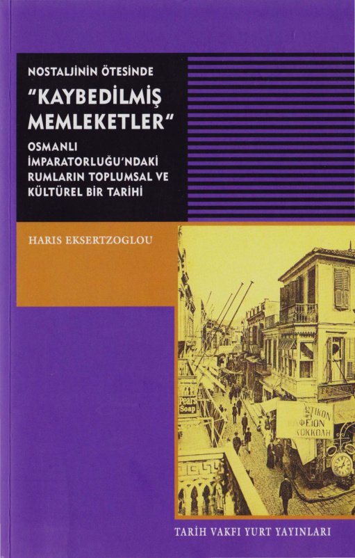 Nostaljinin Ötesinde: Kaybedilmiş Memleketler PDF – Haris Eksertzoglou