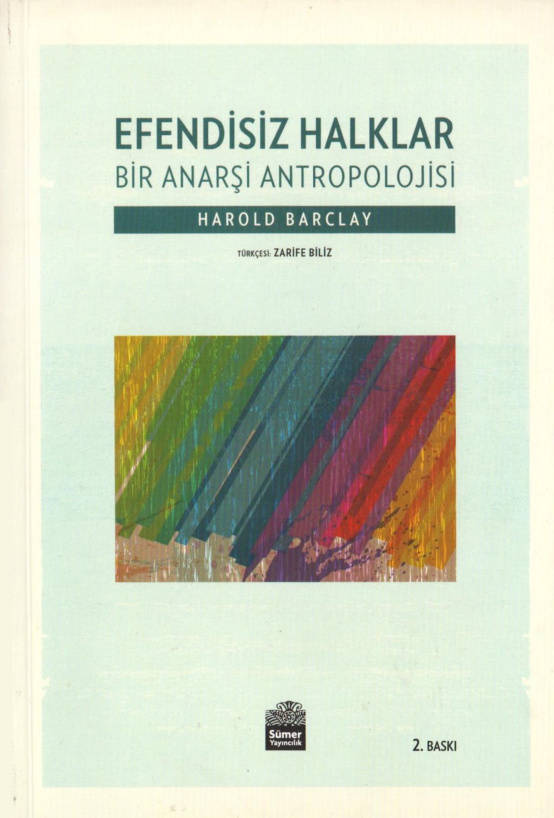 Efendisiz Halklar (Bir Anarşi Antropolojisi) PDF – Harold Barclay