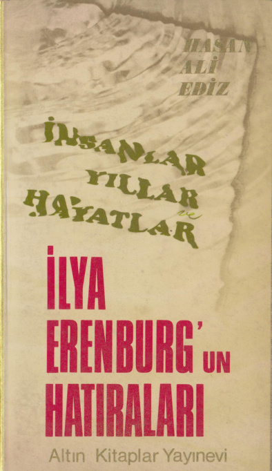 Ilya Ehrenburg’un Anıları PDF – Hasan Ali Ediz (Çev.)