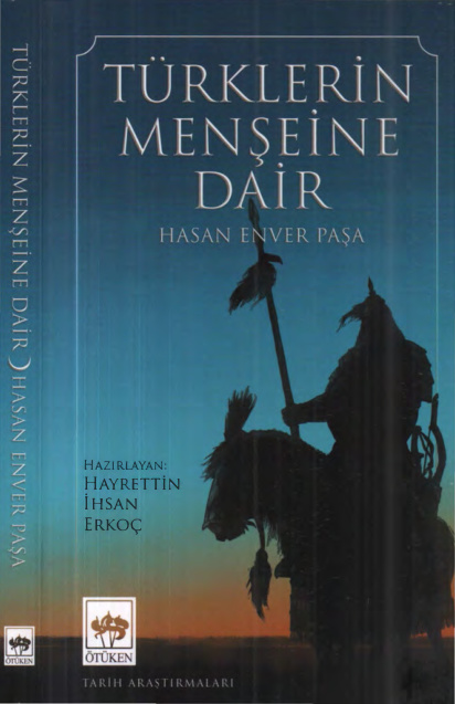 Türklerin Menşeine Dair PDF – Hasan Enver Paşa