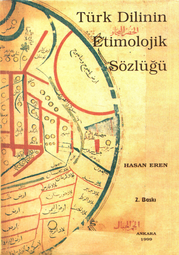 Türk Dilinin Etimolojik Sözlüğü PDF – Hasan Eren