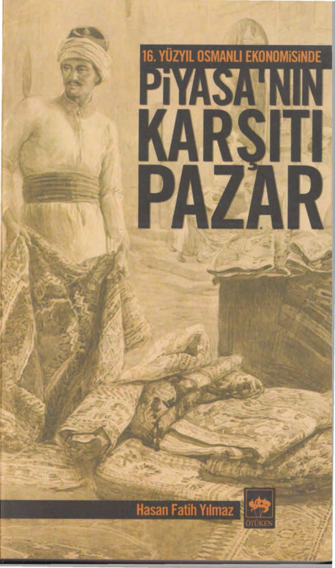 Piyasanın Karşıtı Pazar PDF – Hasan Fatih Yılmaz