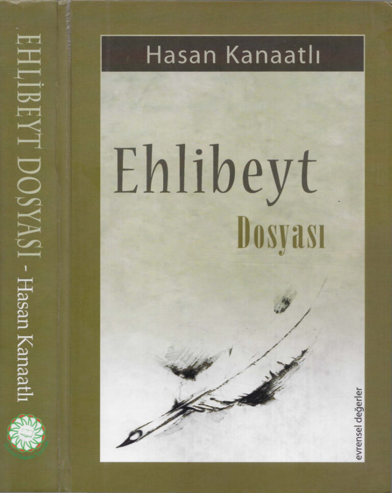 Hasan Kanaatlı Ehlibeyt Dosyası Evrensel Değerler Yayınları Kitap Kapağı