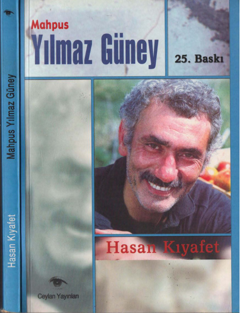 Mahpus: Yılmaz Güney (Ceylan) PDF – Hasan Kıyafet