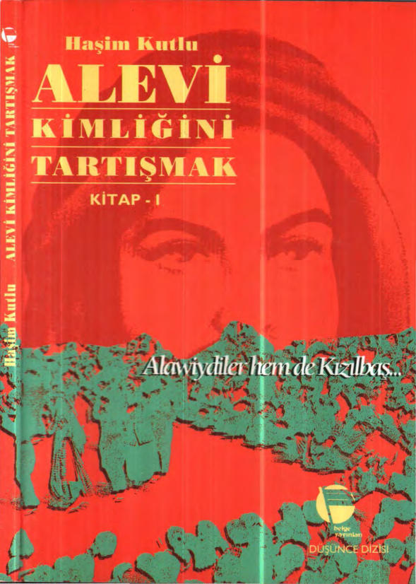Alevi Kimliğini Tartışmak Kitap I PDF – Haşim Kutlu