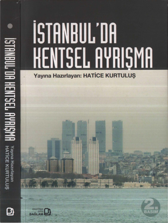 İstanbul’da Kentsel Ayrışma PDF – Hatice Kurtuluş (Der.)