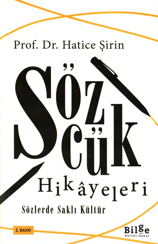 Sözcük Hikayeleri: Sözlerde Saklı Kültür PDF – Hatice Şirin