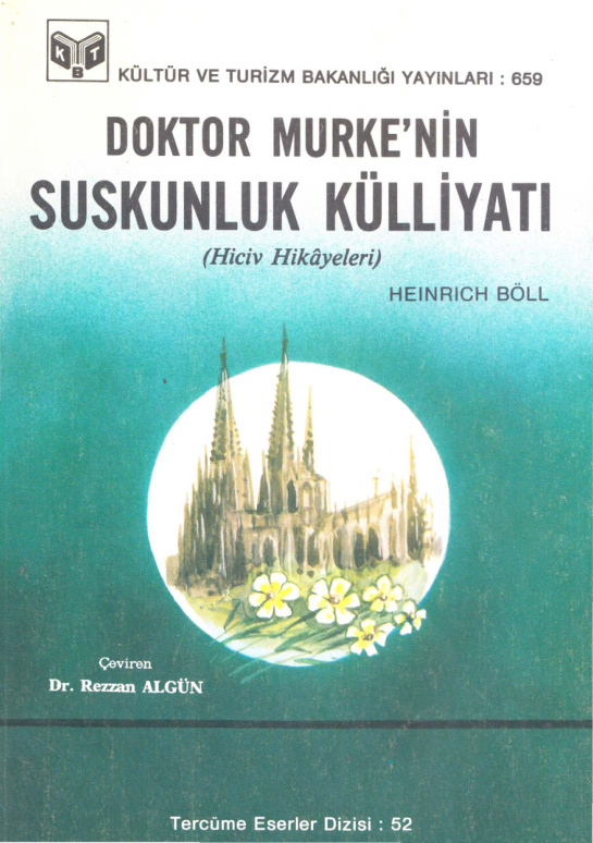 Doktor Murkenin Suskunluk Külliyatı PDF – Heinrich Böll