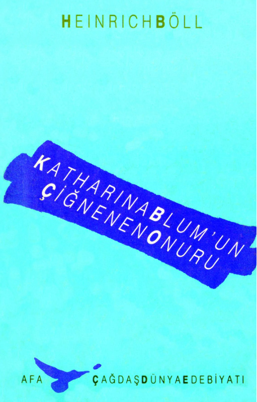 Katharina Blum’un Çiğnenen Onuru PDF – Heinrich Böll