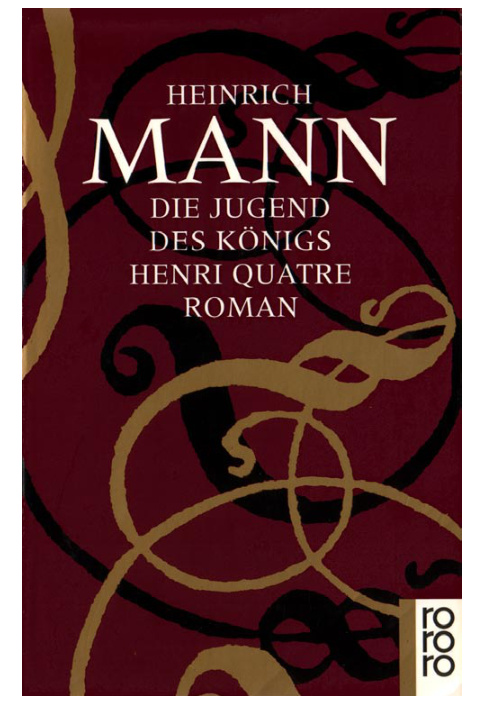 Heinrich Mann Die Jugend des Königs Henri Quatre Kitap Kapağı