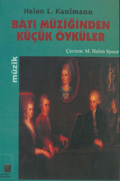 Batı Müziğinden Küçük Öyküler PDF – Helen L. Kaufmann