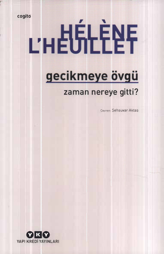 Gecikmeye Övgü PDF – Helene L’Heuillet