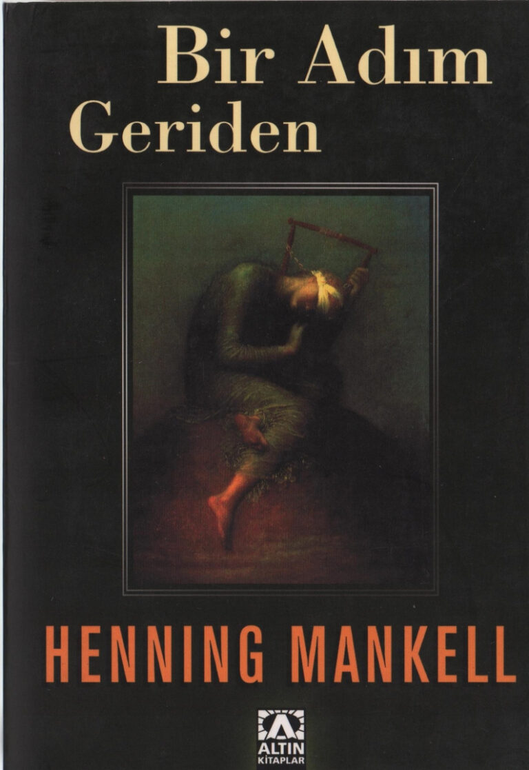 Henning Mankell Bir Adım Geriden Altın Kitaplar Kitap Kapağı
