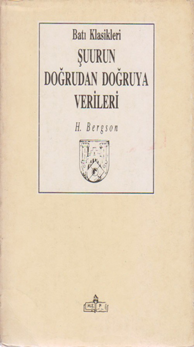 Şuurun Doğrudan Doğruya Verileri PDF – Henri Bergson