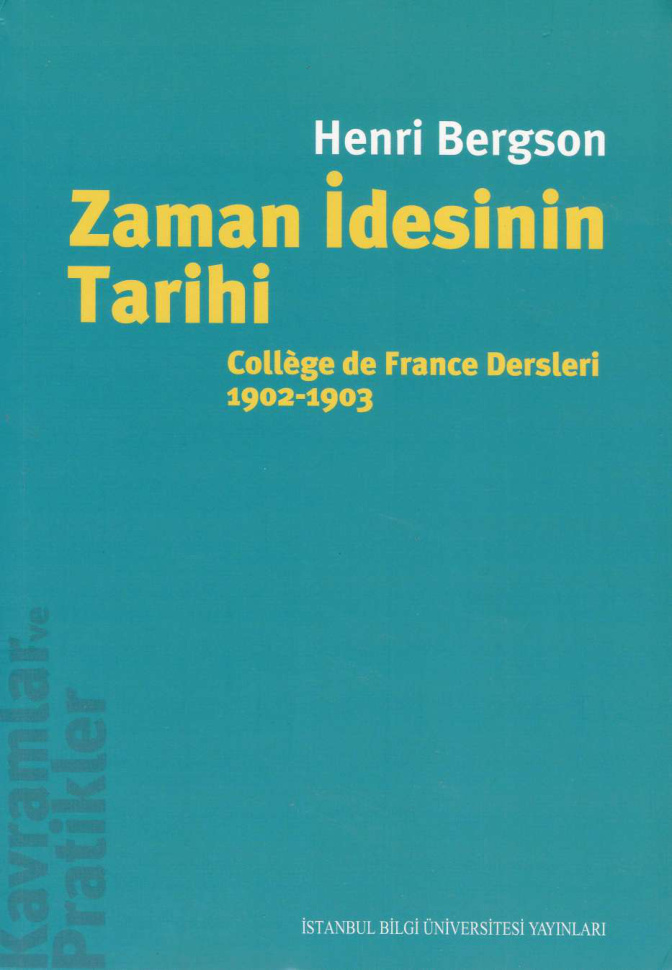 Zaman İdesinin Tarihi PDF – Henri Bergson