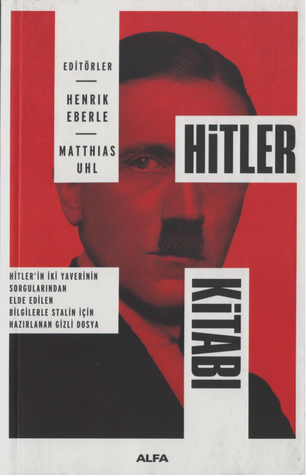 Hitler Kitabı PDF – Henrik Eberle, Matthias Uhl