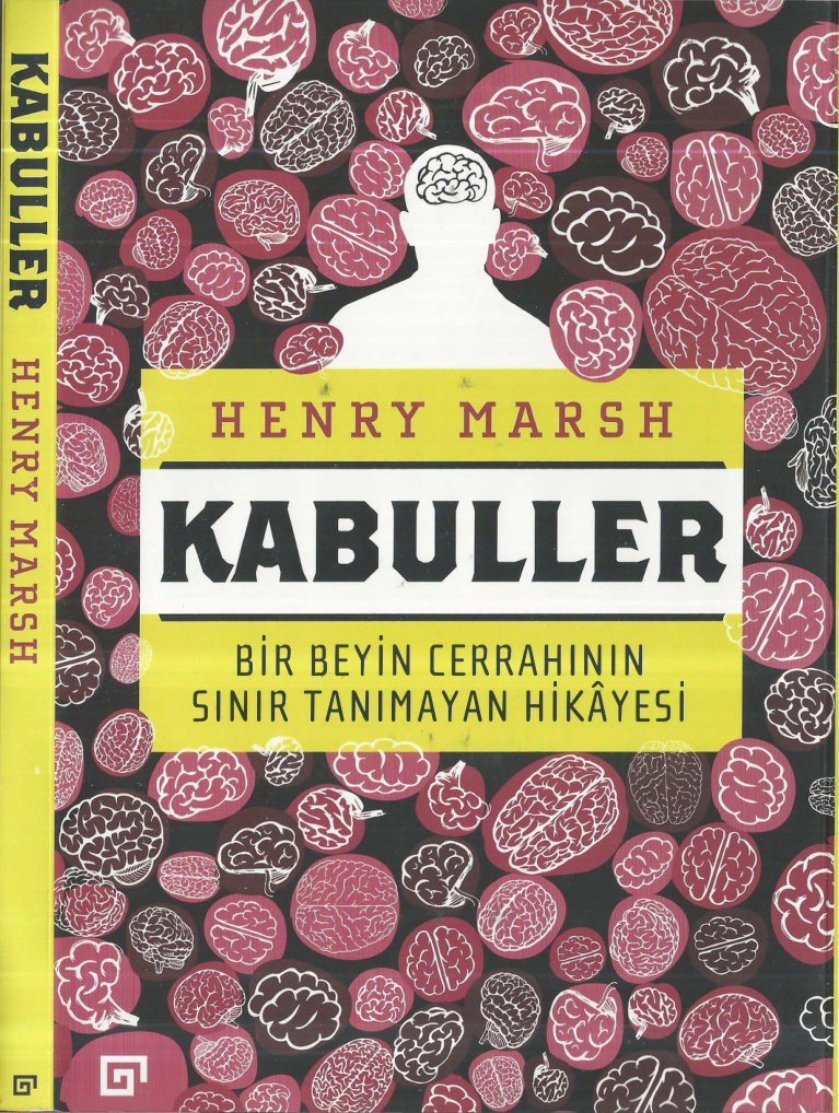 Kabuller: Bir Beyin Cerrahının Sınır Tanımayan Hikayesi PDF – Henry Marsh