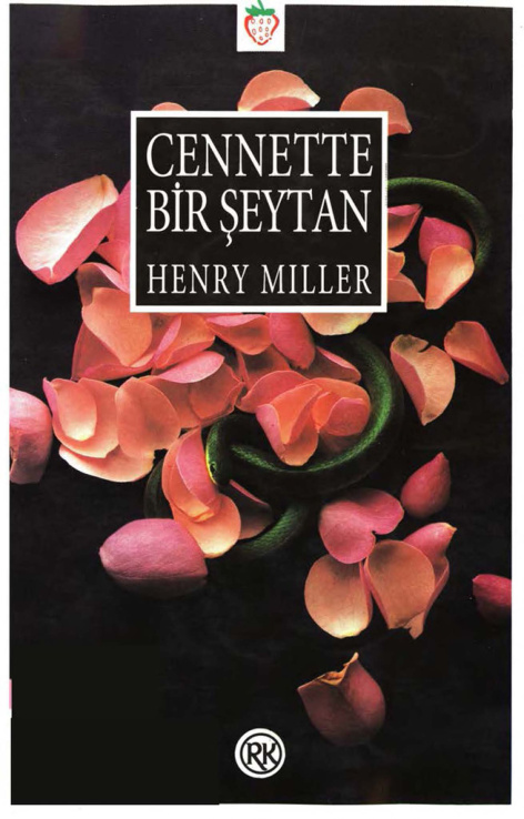 Cennette Bir Şeytan PDF – Henry Miller