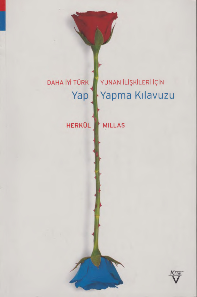 Daha İyi Türk Yunan İlişkileri İçin Yap Yapma Kılavuzu PDF – Herkül Millas