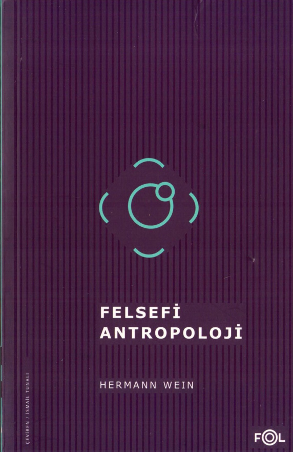 Felsefi Antropoloji PDF – Hermann Wein