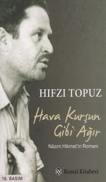 Hıfzı Topuz Hava Kurşun Gibi Ağır Remzi Kitabevi Kitap Kapağı
