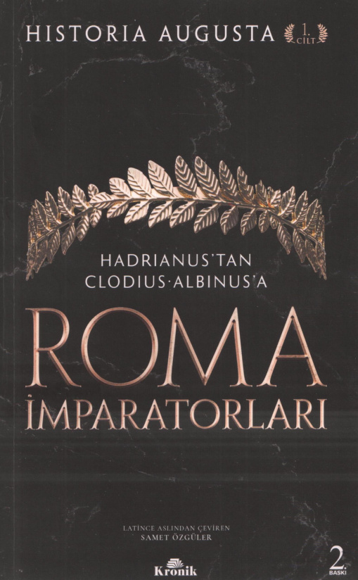 Hadrianus’tan Clodius Albinus’a Roma İmparatorları 1 PDF – Anonim (Historia Augusta)