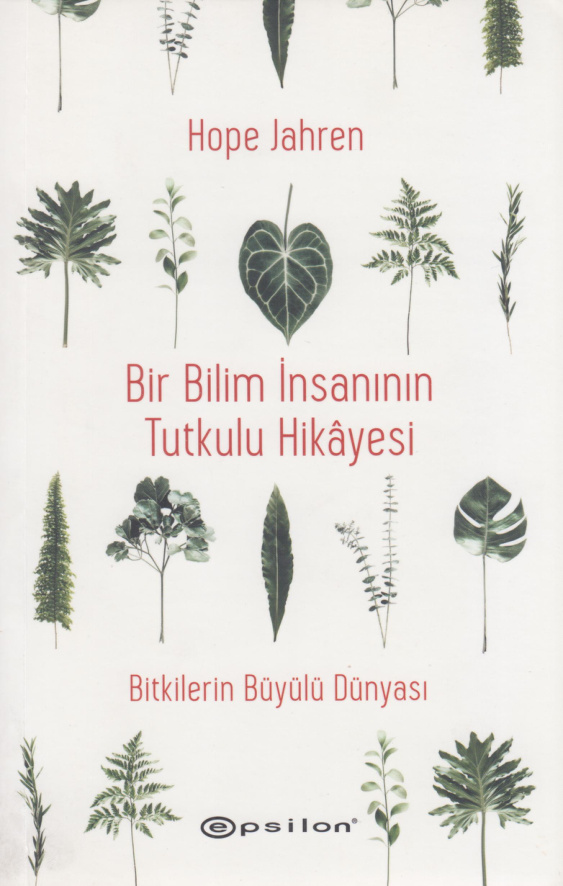Bir Bilim İnsanının Tutkulu Hikayesi PDF – Hope Jahren